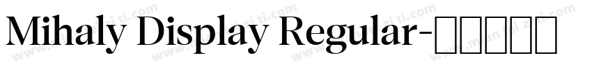 Mihaly Display Regular字体转换